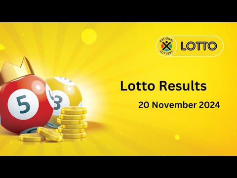 🎉 Lotto Results for 20 November 2024 | R52 MILLION in Estimated Jackpots