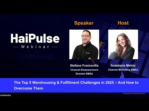 HaiPulse Webinar: The Top 5 Warehousing &amp; Fulfillment Challenges in 2025 — And How to Overcome Them